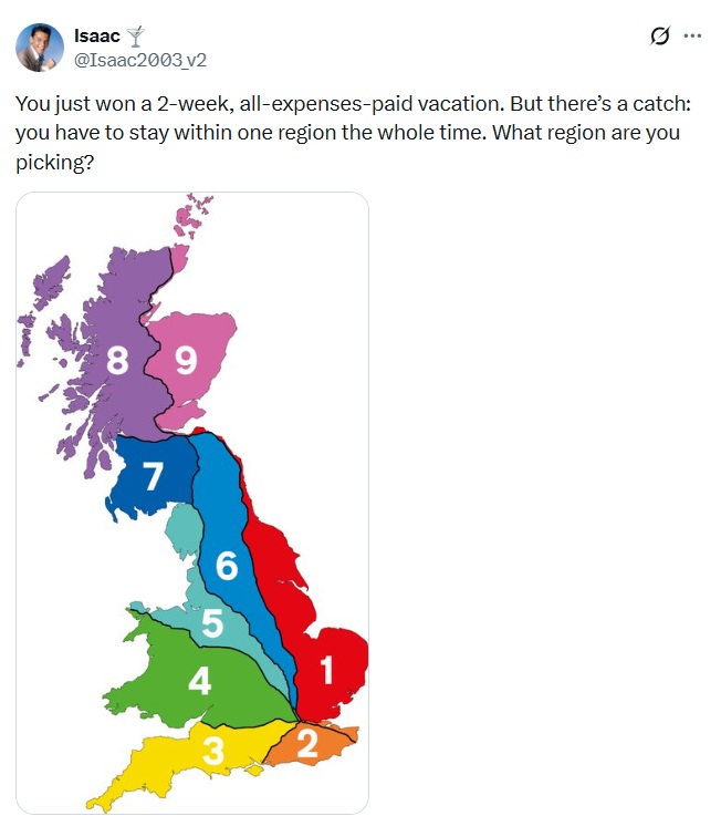 You just won a 2-week, all-expenses-paid vacation. But there’s a catch: you have to stay within one region the whole time. What region are you picking?